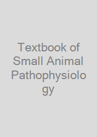 Textbook of Small Animal Pathophysiology