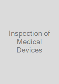 Cover Inspection of Medical Devices