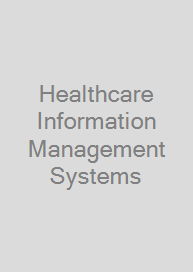 Healthcare Information Management Systems