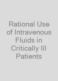 Rational Use of Intravenous Fluids in Critically Ill Patients