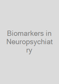 Biomarkers in Neuropsychiatry