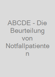 Cover ABCDE - Die Beurteilung von Notfallpatienten
