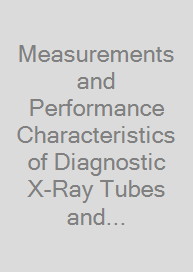 Cover Measurements and Performance Characteristics of Diagnostic X-Ray Tubes and Generators