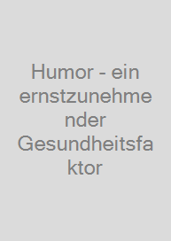 Cover Humor - ein ernstzunehmender Gesundheitsfaktor