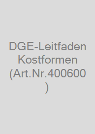 DGE-Leitfaden Kostformen (Art.Nr.400600)
