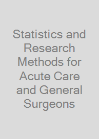 Cover Statistics and Research Methods for Acute Care and General Surgeons
