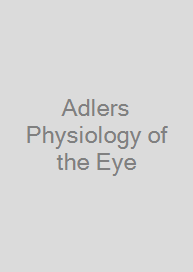 Adlers Physiology of the Eye