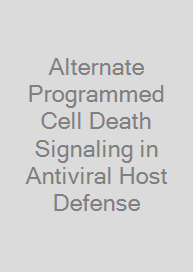 Cover Alternate Programmed Cell Death Signaling in Antiviral Host Defense