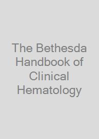 Cover The Bethesda Handbook of Clinical Hematology