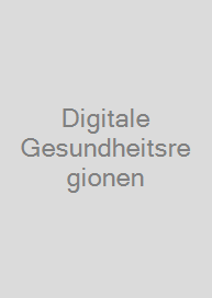 Cover Digitale Gesundheitsregionen