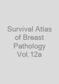 Cover Survival Atlas of Breast Pathology Vol.12a