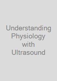 Cover Understanding Physiology with Ultrasound