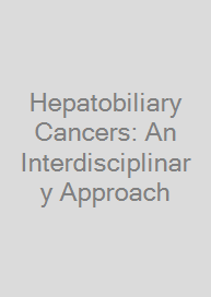 Cover Hepatobiliary Cancers: An Interdisciplinary Approach