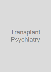 Cover Transplant Psychiatry