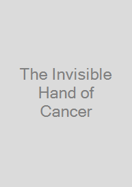 Cover The Invisible Hand of Cancer