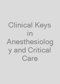 Cover Clinical Keys in Anesthesiology and Critical Care