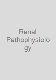 Renal Pathophysiology