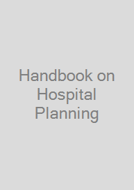 Cover Handbook on Hospital Planning & Designing