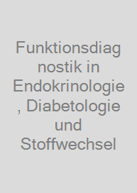 Cover Funktionsdiagnostik in Endokrinologie, Diabetologie und Stoffwechsel