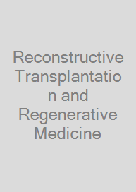 Cover Reconstructive Transplantation and Regenerative Medicine