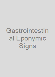 Gastrointestinal Eponymic Signs