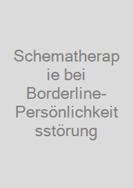 Cover Schematherapie bei Borderline-Persönlichkeitsstörung