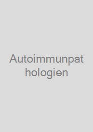 Autoimmunpathologien