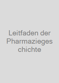 Cover Leitfaden der Pharmaziegeschichte