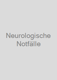 Neurologische Notfälle