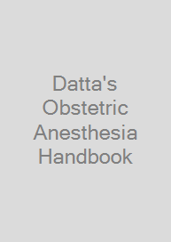 Datta's Obstetric Anesthesia Handbook