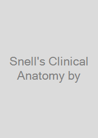 Cover Snell's Clinical Anatomy by