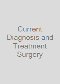 Current Diagnosis and Treatment Surgery