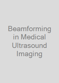 Beamforming in Medical Ultrasound Imaging