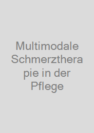 Cover Multimodale Schmerztherapie in der Pflege