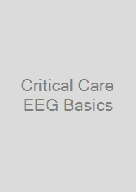 Critical Care EEG Basics