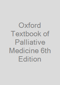 Oxford Textbook of Palliative Medicine 6th Edition