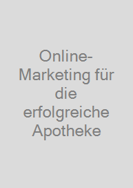 Cover Online-Marketing für die erfolgreiche Apotheke