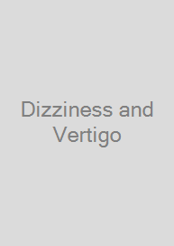 Dizziness and Vertigo