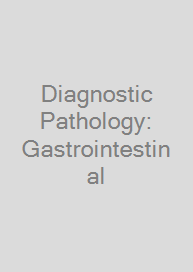 Cover Diagnostic Pathology: Gastrointestinal