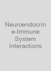 Neuroendocrine-Immune System Interactions