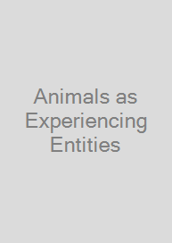 Cover Animals as Experiencing Entities