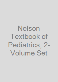 Nelson Textbook of Pediatrics, 2-Volume Set