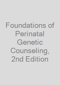 Cover Foundations of Perinatal Genetic Counseling, 2nd Edition