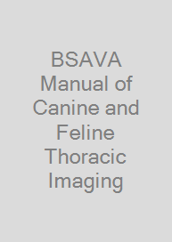 BSAVA Manual of Canine and Feline Thoracic Imaging