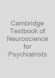 Cover Cambridge Textbook of Neuroscience for Psychiatrists
