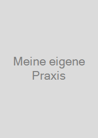 Cover Meine eigene Praxis