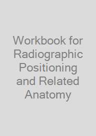 Cover Workbook for Radiographic Positioning and Related Anatomy