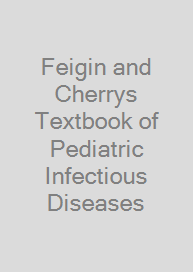 Cover Feigin and Cherrys Textbook of Pediatric Infectious Diseases