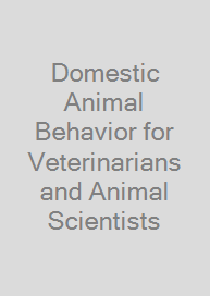 Cover Domestic Animal Behavior for Veterinarians and Animal Scientists
