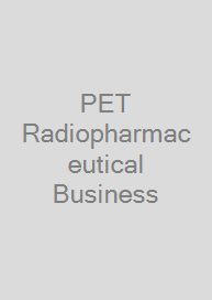 Cover PET Radiopharmaceutical Business